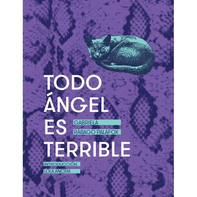 Todo ángel es terrible