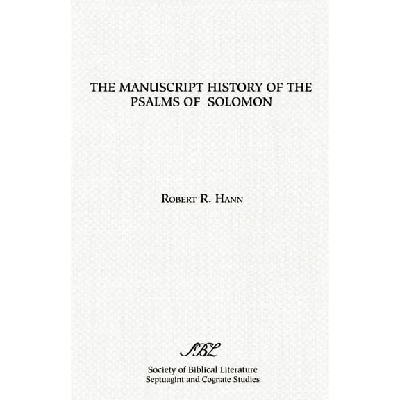 The Manuscript History of the Psalms of Solomon (Paperback)
