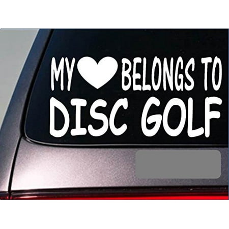 Disc Golfer My heart belongs Sticker *G504* 8