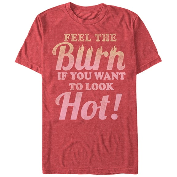 Women's CHIN UP Feel the Burn if You Want to Look Hot Boyfriend Graphic Tee Red Heather X Large