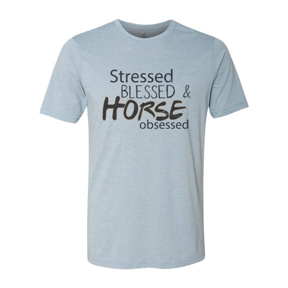 "Stressed Blessed And Horse Obsessed, Equestrian Shirt, Horse Shirt, Horse Lover Shirt, Horse Lover, Equestrian Apparel, Gift For Her, Horses, Stonewash Denim, LARGE"