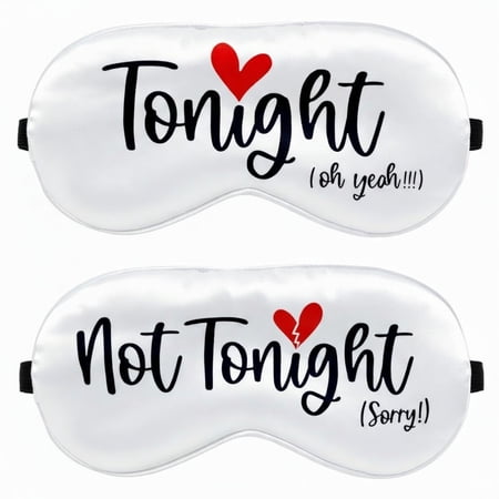 Tonight/Not Tonight Reversible Sleep Mask by Silly Obsession.Funny Wedding Gift to New Couple. Engagement Bridal Shower Party Gift to Bride. Valentine s Day Aniversary Romantic Gift to Husband& Wife.