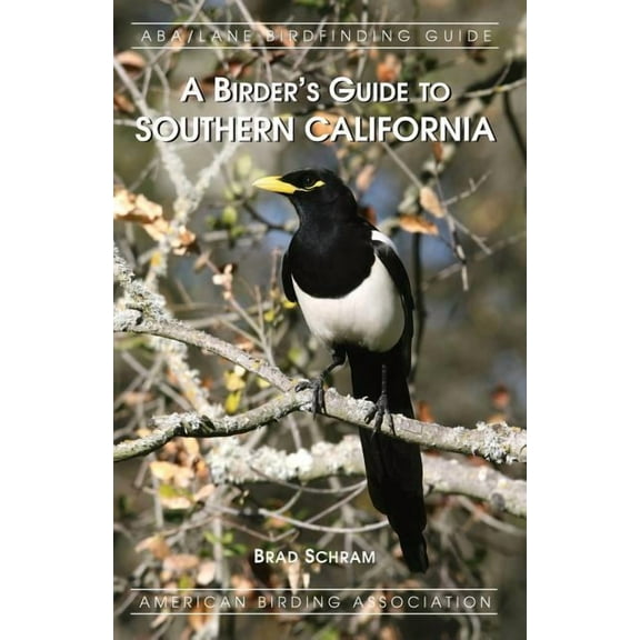 A Birder's Guide to Southern California