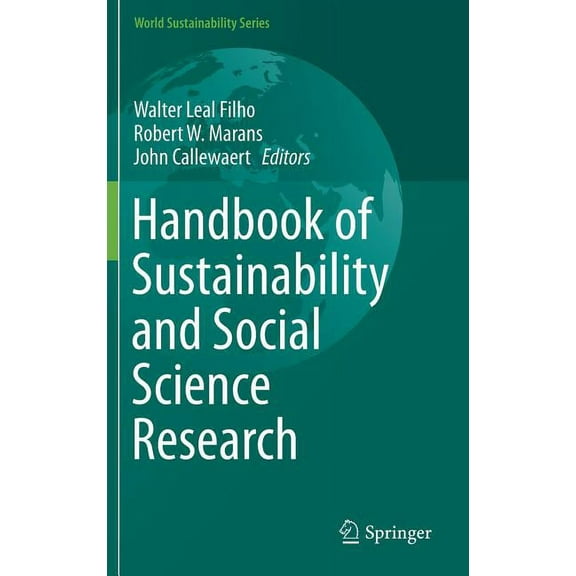 World Sustainability Handbook of Sustainability and Social Science Research, (Hardcover)
