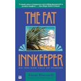 thumbnail image 1 of Pre-Owned The Fat Innkeeper (Paperback) 0446403490 9780446403498, 1 of 1