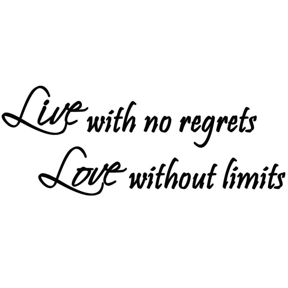 VWAQ Live with No Regrets, Love Without Limits Wall Decal Inspirational