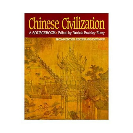 Chinese Civilization: A Sourcebook