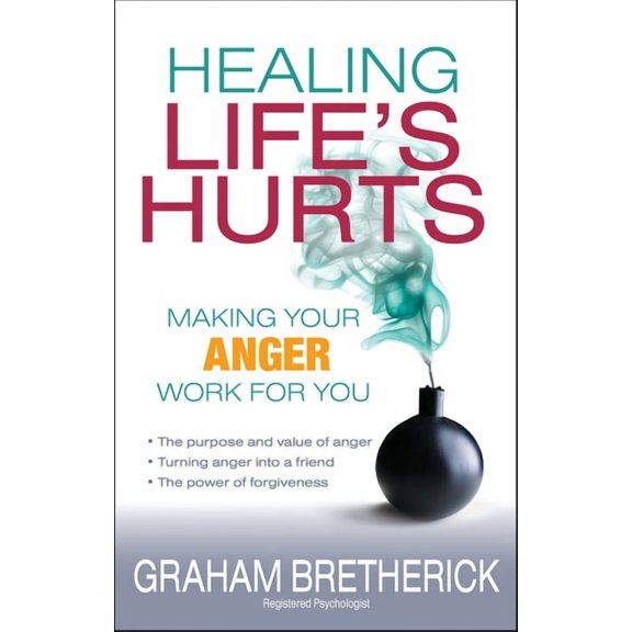 Healing Life's Hurts, (Paperback)