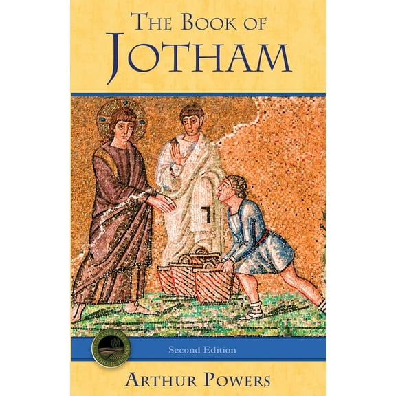 The Book of Jotham, (Paperback)