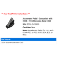 thumbnail image 2 of Accelerator Pedal - Compatible with 2008 - 2015 Mercedes-Benz C350 2009 2010 2011 2012 2013 2014, 2 of 2