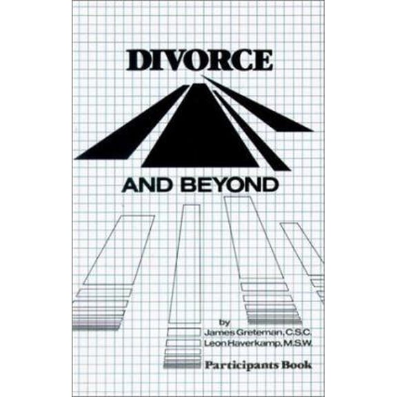 Pre-Owned Divorce and Beyond: A Workbook for Recovery and Healing (Paperback) 0915388162 9780915388165