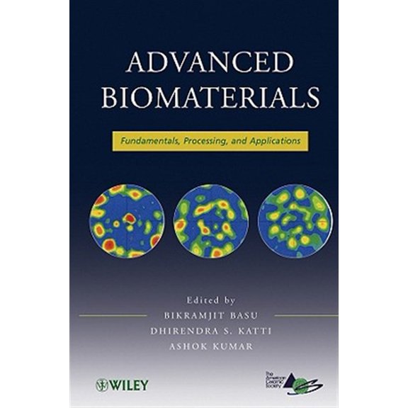Pre-Owned Advanced Biomaterials: Fundamentals, Processing, and Applications Paperback