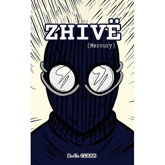 Zhivë, (Hardcover)