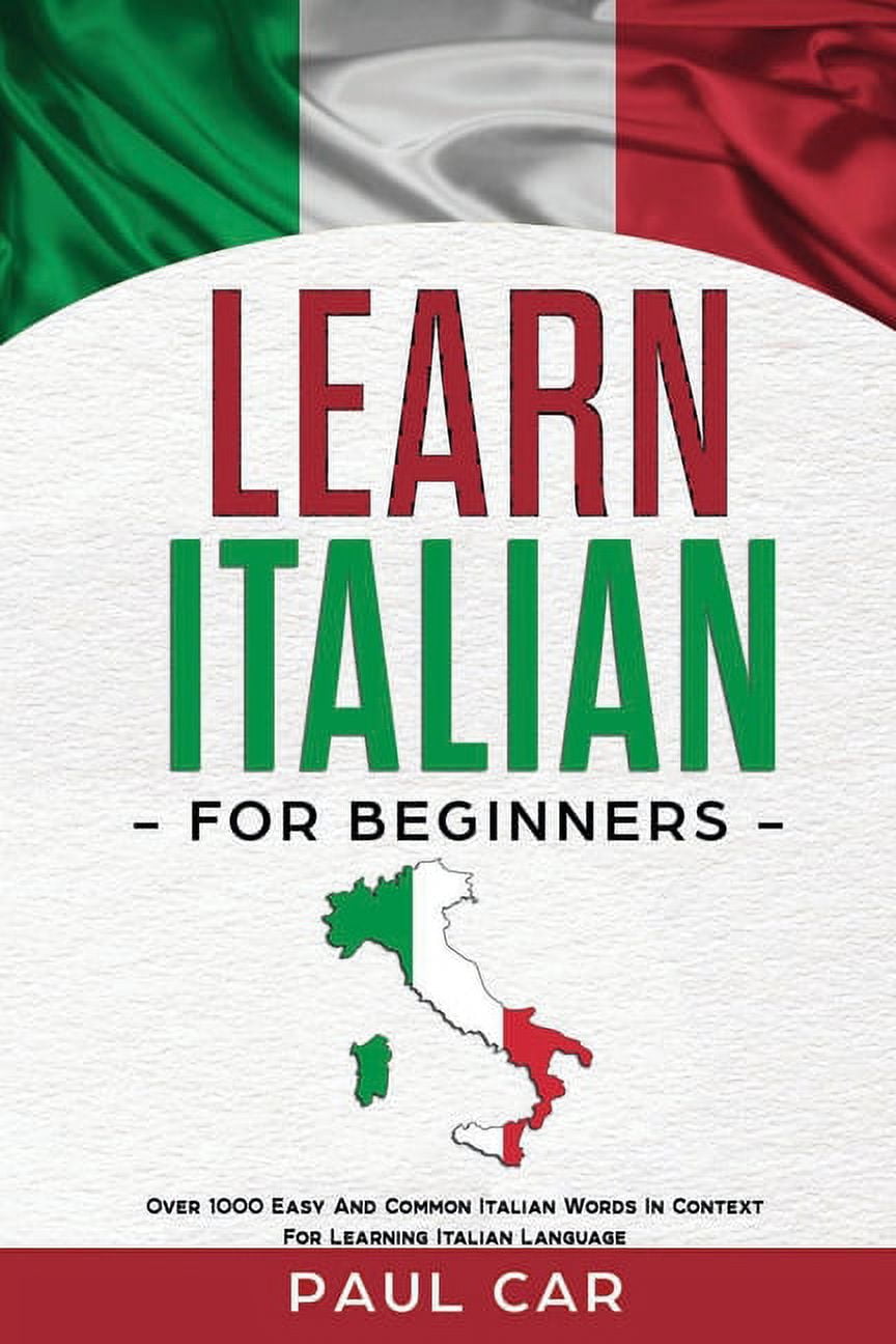 Learn Italian: Learn Italian: 5 Books In 1: This Book Includes