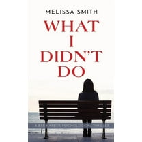 What I Didn't Do, (Paperback)