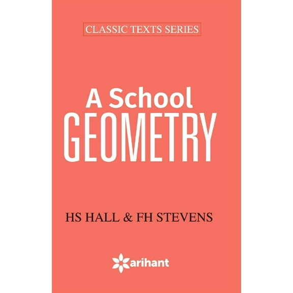 A School Geometry, (Paperback)