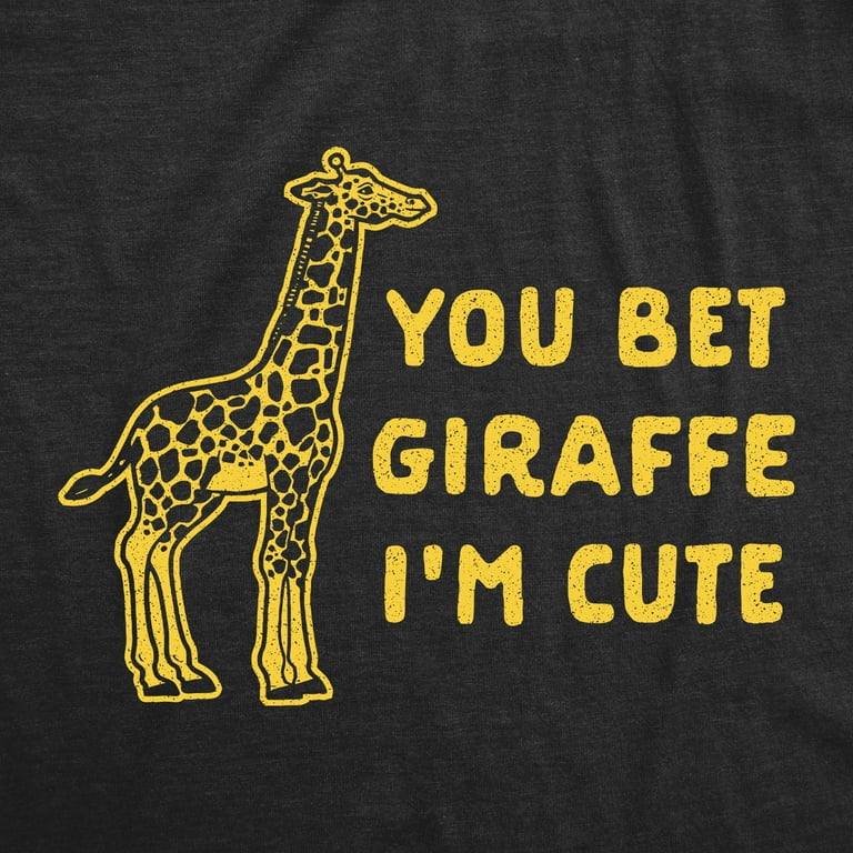 Giraffe Baby Girl Onesies With Funny Sayings You Bet Giraffe Im