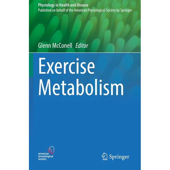 Physiology in Health and Disease Exercise Metabolism, (Paperback)
