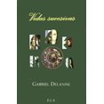 thumbnail image 1 of Libro Vidas Sucesivas Tapa Blanda, Autor Gabriel Delanne, Editorial Ediciones Libreria Argentina, 1 of 2