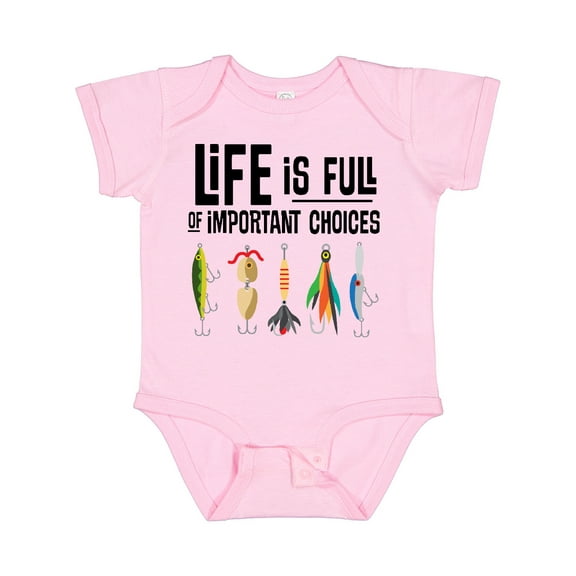 Inktastic Fishing Life is Full of Important Choices Boys or Girls Baby Bodysuit