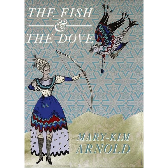 Fish and the Dove, (Paperback)