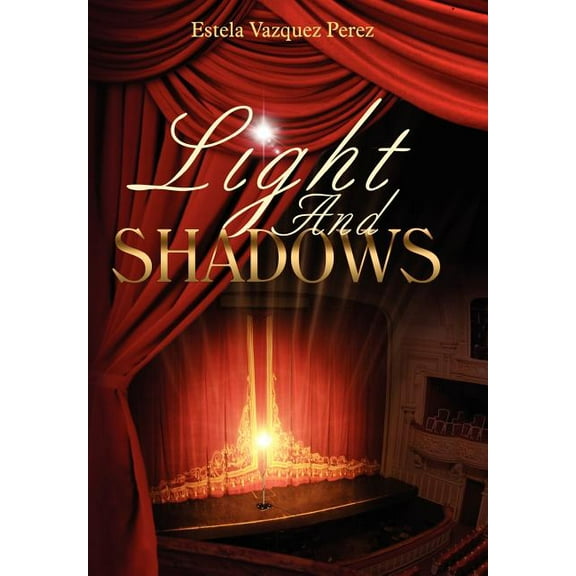 Light and Shadows, (Hardcover)