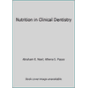 Pre-Owned Nutrition in Clinical Dentistry (Paperback) 0721624235 9780721624235