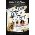 thumbnail image 1 of Pre-Owned Two Can Keep a Secret (Paperback) 1524714712 9781524714710, 1 of 1