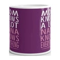 thumbnail image 3 of Mom Knows A Lot Nana Know Everything Coffee Tea Ceramic Mug Office Work Cup Gift 11oz, 3 of 3