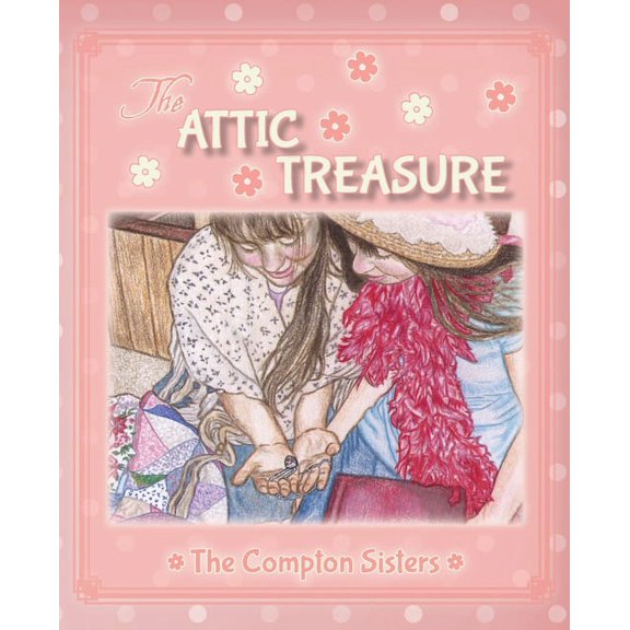 The Attic Treasure, (Paperback)