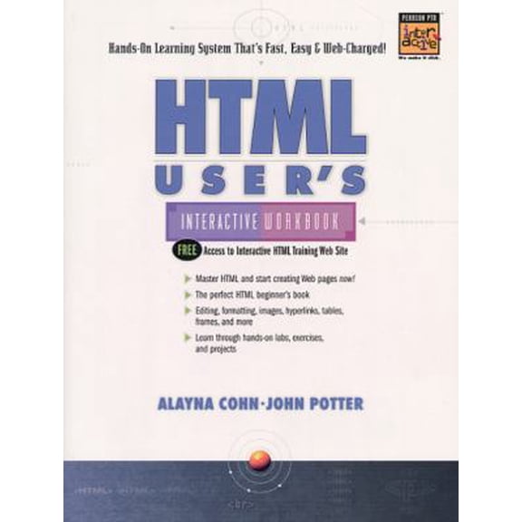 Pre-Owned Html User's Interactive Workbook (Paperback) 0130170046 9780130170040