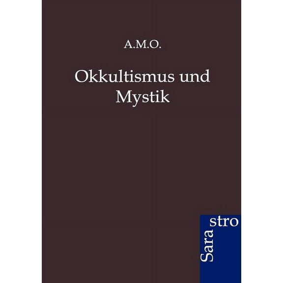 Okkultismus Und Mystik
