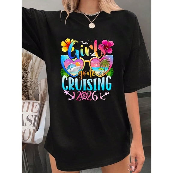 Girls Gone Cruising 2026 Cruise Vacation Trip Funny Besties T-Shirt - 100% Cotton T Shirts For Women, Summer Tops Clothes