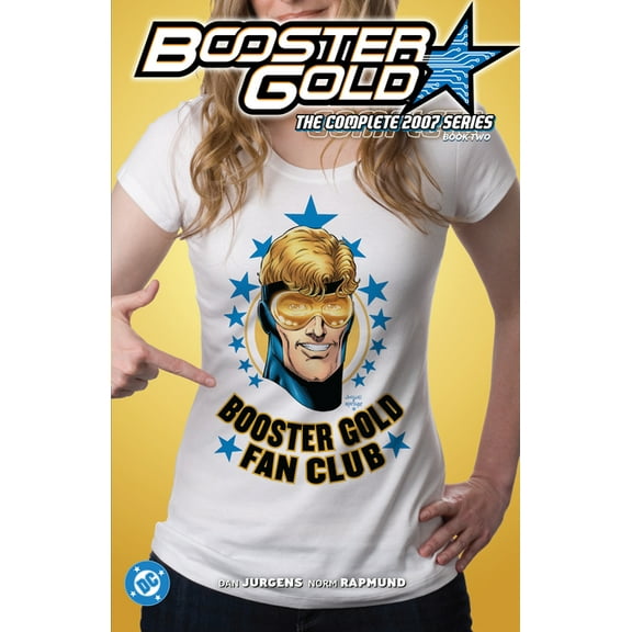 Booster Gold: The Complete 2007 Series Book Two, (Paperback)
