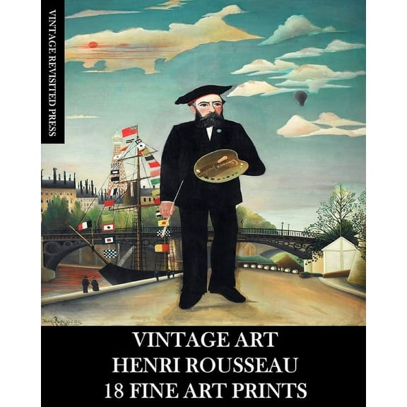 Vintage Art: Henri Rousseau: 18 Fine Fine Art Prints, (Paperback)