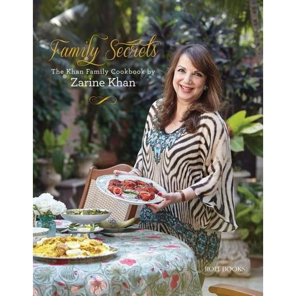 Family Secrets : The Khan Family Cookbook (Hardcover)