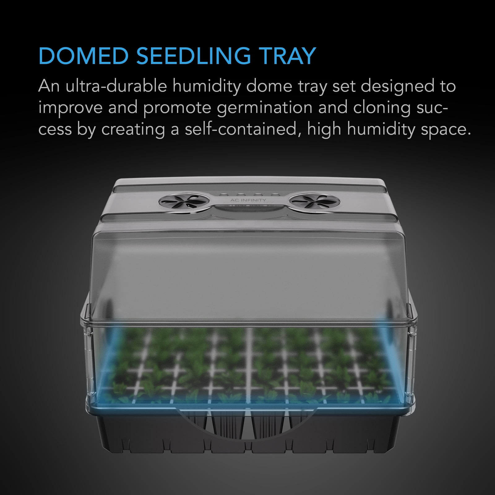 AC Infinity Humidity Dome, Heavy-Duty Germination Kit with 3 mm Thickest Dome, Sturdy Drip Tray, 5x8 Cell Seedling Tray, Vented Height Extension Panels, for Seed Starting, Propagation, Cloning Plants