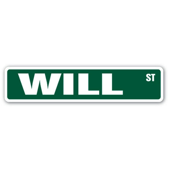 SignMission SS-WILL 4 x 18 in. Childrens Name Room Street Sign - Will