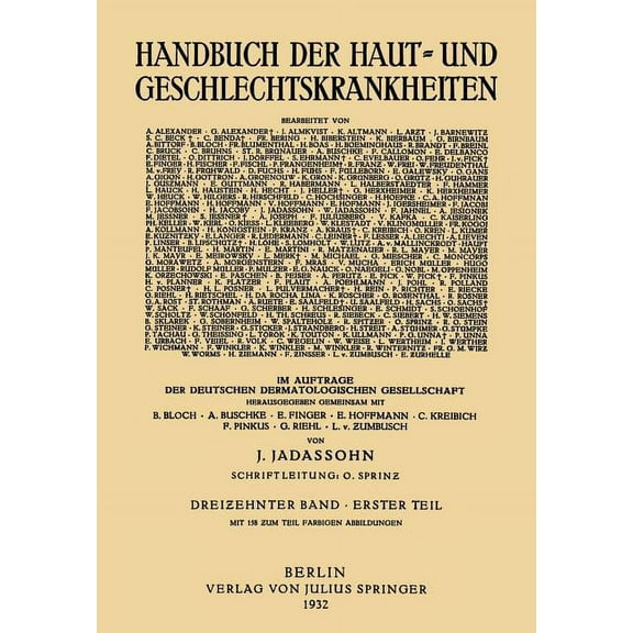 Handbuch Der Haut- Und Geschlechtskrankh Haare Und Haarboden SchweissdrÃ¼sen - TalgdrÃ¼sen, Book 13, (Paperback)