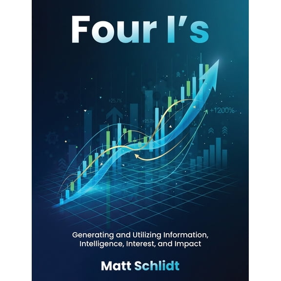 Four I's: The Science of Success, (Paperback)