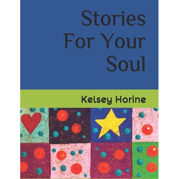 Stories For Your Soul (Paperback)