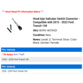 thumbnail image 2 of Hood Ajar Indicator Switch Connector - Compatible with 2015 - 2022 Ford Transit-150 2016 2017 2018 2019 2020 2021, 2 of 2