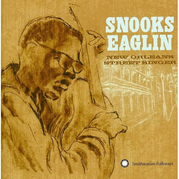 Snooks Eaglin - New Orleans Street Singer - Music & Performance - CD