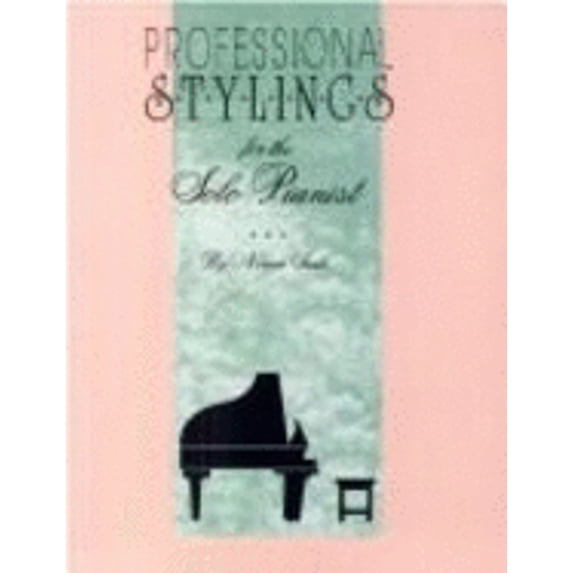 Professional Stylings for the Solo Pianist (Paperback) by Noreen Sauls