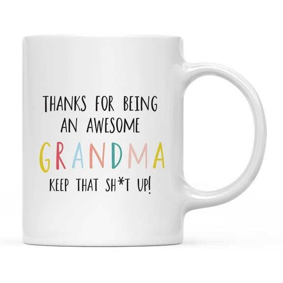 Koyal Wholesale Funny Ceramic Coffee Mug, Colorful Thanks For Being An Awesome, Grandma