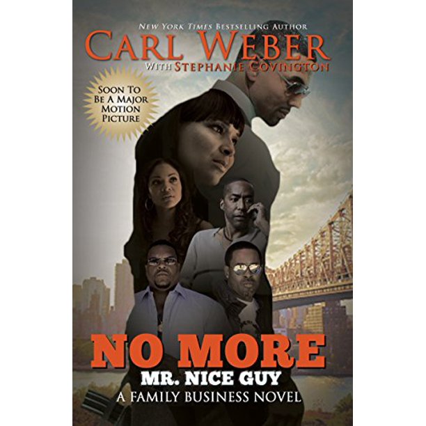 No More Mr. Nice Guy A Family Business Novel Family Business Novels