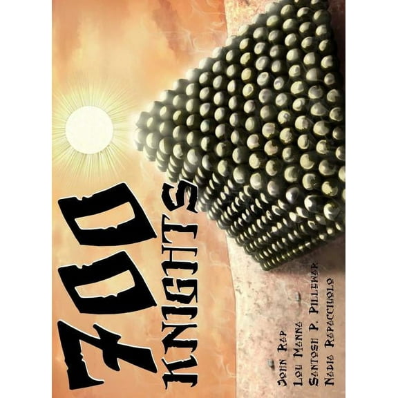 700 Knights: Graphic Novel, (Hardcover)
