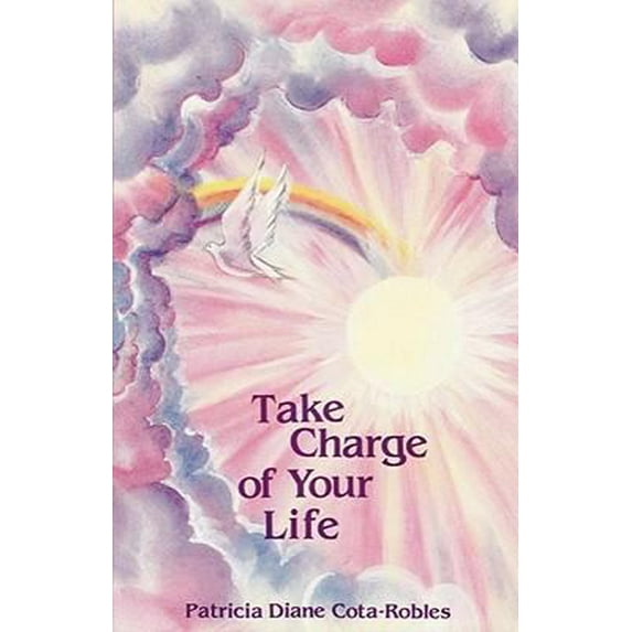 Pre-Owned Take Charge of Your Life (Paperback) 0961528702 9780961528706