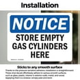thumbnail image 3 of (2 Pack) Store Empty Gas Cylinders Here OSHA Notice Sign 14 Inch X 10 Inch Vinyl Label Decal Sticker Weather Resistant, UV Protected for Workplace, Business, and Construction Site, Made, 3 of 7