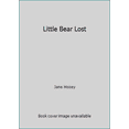 thumbnail image 1 of Pre-Owned Little Bear Lost (Hardcover) 009173715X 9780091737153, 1 of 1